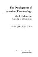 The development of American pharmacology