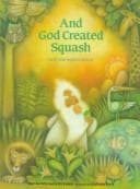 Cover image for And God created squash