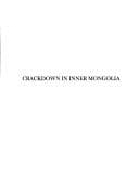 Cover image for Crackdown in Inner Mongolia.