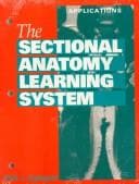 Cover image for The sectional anatomy learning system