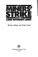 Cover image for The miners' strike, 1984-5