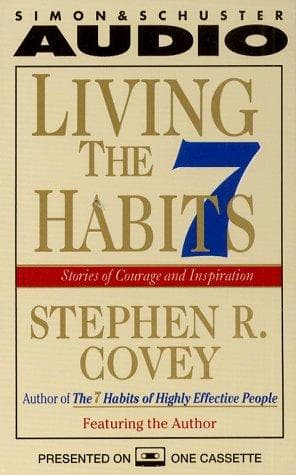 Cover image for Living the Seven Habits