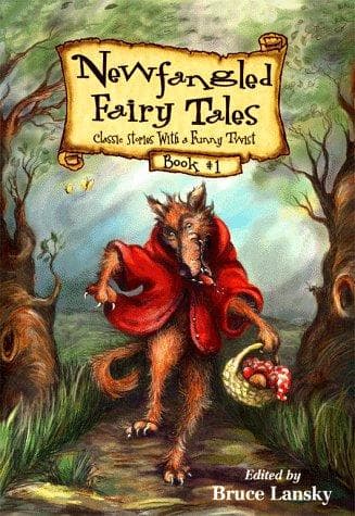 Cover image for Newfangled Fairy Tales