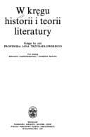 W kręgu historii i teorii literatury