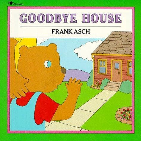 Cover image for Goodbye House (Moonbear Books)