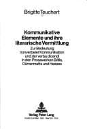 Kommunikative Elemente und ihre literarische Vermittlung