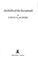Cover image for Anthills of the Savannah