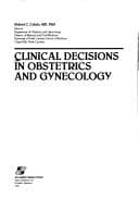 Clinical decisions in obstetrics and gynecology