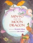 Cover image for Min-Yo and the moon dragon