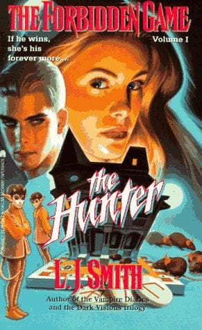 Cover image for The Hunter (The Forbidden Game, Vol. 1)