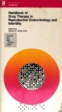 Handbook of drug therapy in reproductive endocrinology and infertility