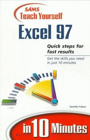 Cover image for Sams teach yourself Excel 97 in 10 minutes