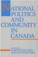 Cover image for National politics and community in Canada