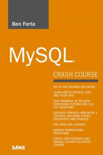 Cover image for MySQL Crash Course (Sams Teach Yourself in 10 Minutes)