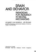 Cover image for Brain and Behavior. Paradigms for research in neural mechanisms