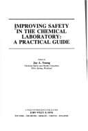 Cover image for Improving safety in the chemical laboratory