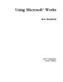 Cover image for Using Microsoft Works