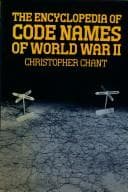 Cover image for encyclopedia of codenames of World War II