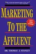 Cover image for Marketing to the affluent