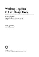 Cover image for Working together to get things done
