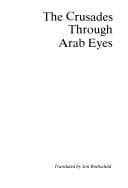 Cover image for The crusades through Arab eyes