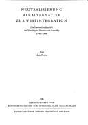 Neutralisierung als alternative zur Westintegration