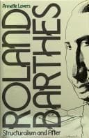 Cover image for Roland Barthes, structuralism and after