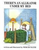 Cover image for There's an alligator under my bed