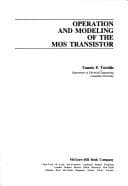 Cover image for Operation and modeling of the MOS transistor