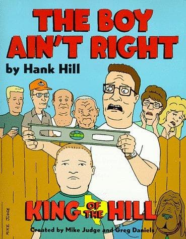 Cover image for Hank Hill's The Boy Ain't Right