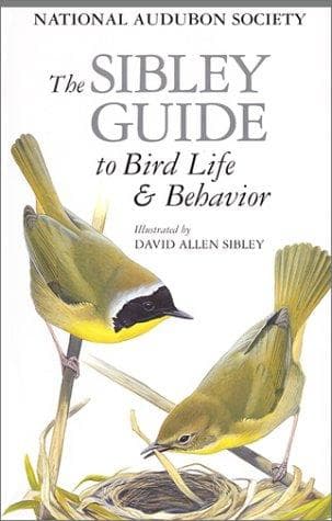 Cover image for The Sibley Guide to Bird Life & Behavior