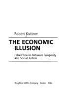 Cover image for The economic illusion