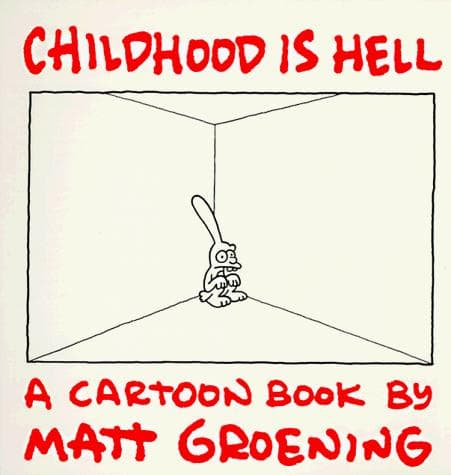 Cover image for Childhood is hell