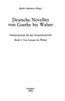 Deutsche Novellen von Goethe bis Walser
