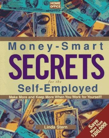 Money-smart secrets for the self-employed