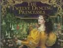 Cover image for The twelve dancing princesses