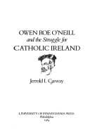 Owen Roe O'Neill and the struggle for Catholic Ireland