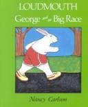 Cover image for Loudmouth George and the big race