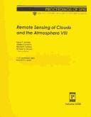 Remote sensing of clouds and the atmosphere VIII