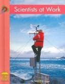 Cover image for Scientists at work