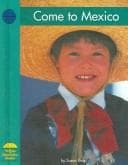 Cover image for Come to Mexico