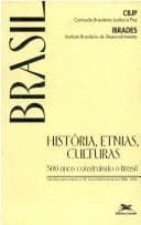 História, etnias, culturas