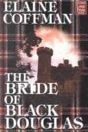 Cover image for The bride of Black Douglas