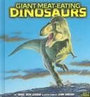 Cover image for Giant meat-eating dinosaurs