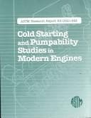 Cover image for Cold starting and pumpability studies in modern engines.