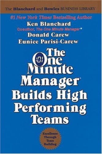 Cover image for The one minute manager builds high performing teams