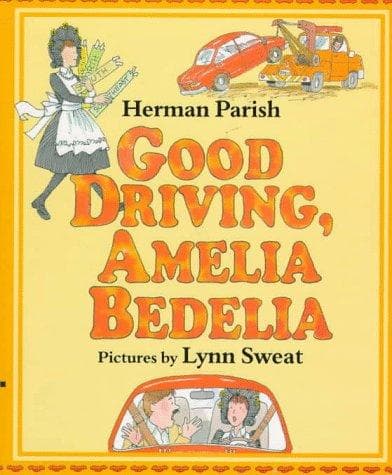 Cover image for Good driving, Amelia Bedelia