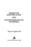 Cover image for Projective Identification and Psychotherapeutic Technique