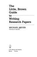 Cover image for The Little, Brown guide to writing research papers