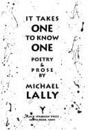 Cover image for It takes one to know one